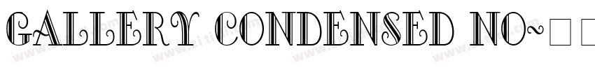 Gallery Condensed No字体转换